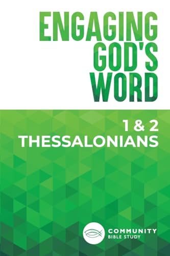 Stock image for Engaging God's Word: 1 & 2 Thessalonians for sale by Goodwill of Colorado