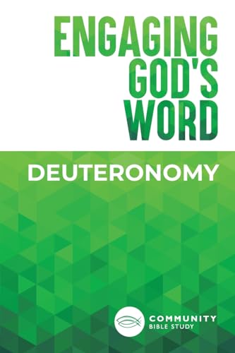 Stock image for Engaging God's Word: Deuteronomy for sale by SecondSale