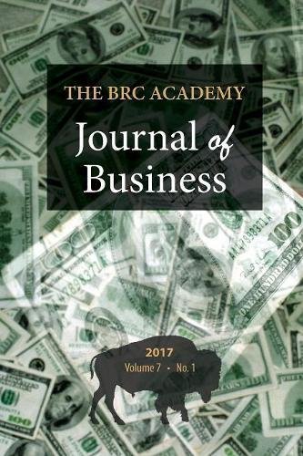 Imagen de archivo de The BRC Academy Journal of Business: Volume 7, Number 1 a la venta por Lucky's Textbooks