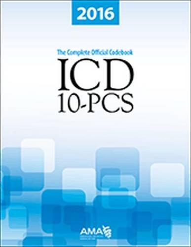 Stock image for 2016 ICD-10-PCs : The Complete Official Draft Code Set for sale by Better World Books