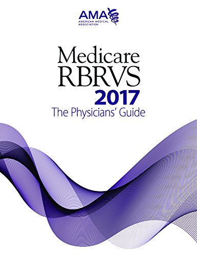 Stock image for Medicare RBRVS 2017: The Physicians' Guide (MEDICARE RBRVS (AMA)) for sale by Discover Books