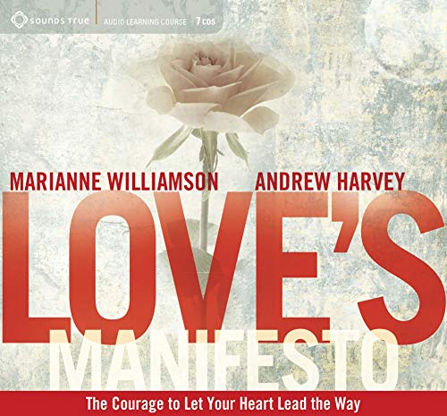 Beispielbild fr Love's Manifesto: The Courage to Let Your Heart Lead the Way zum Verkauf von HPB-Red