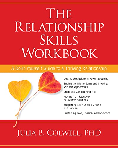 Beispielbild fr The Relationship Skills Workbook: A Do-It-Yourself Guide to a Thriving Relationship zum Verkauf von BooksRun