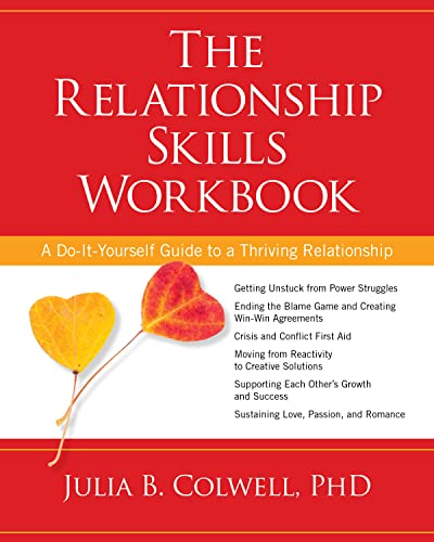 9781622032273: Relationship Skills Workbook: A Do-it-Yourself Guide to a Thriving Relationship