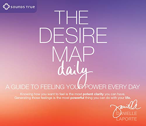 Beispielbild fr The Desire Map Daily: A Guide to Feeling Your Power Every Day zum Verkauf von The Yard Sale Store
