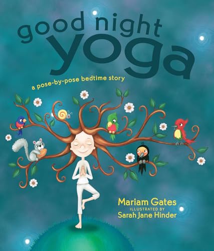 Beispielbild fr Good Night Yoga: A Pose-by-Pose Bedtime Story zum Verkauf von SecondSale