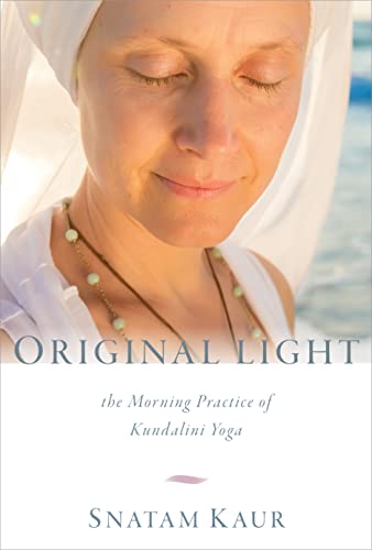 9781622035977: Original Light: The Morning Practice of Kundalini Yoga
