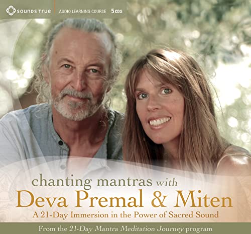 9781622036103: Chanting Mantras with Deva Premal & Miten: A 21-Day Immersion in the Power of Sacred Sound