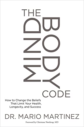 Beispielbild fr Mindbody Code: How to Change the Beliefs That Limit Your Health, Longevity, and Success zum Verkauf von medimops