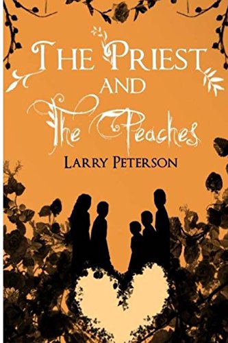 9781622085910: The Priest and the Peaches