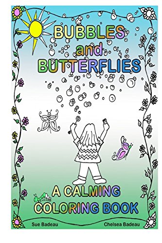 Stock image for Bubbles and Butterflies A Calming Coloring Book for sale by Opalick