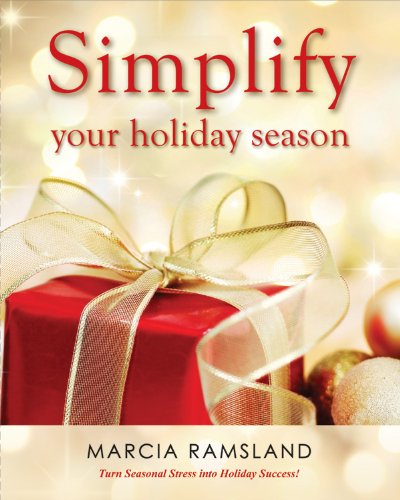 Beispielbild fr Simplify Your Holiday Season zum Verkauf von Better World Books