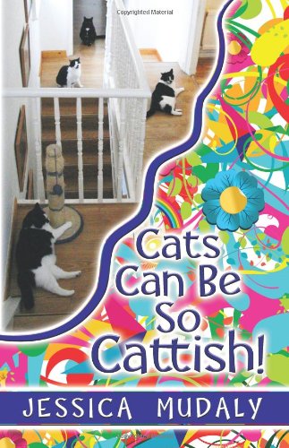 9781622120840: Cats Can Be So Cattish!