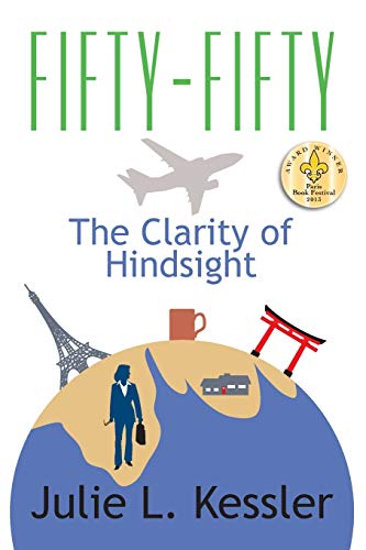 Beispielbild fr Fifty-Fifty, the Clarity of Hindsight zum Verkauf von Books From California