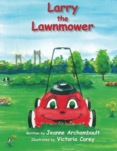 Imagen de archivo de Larry the Lawnmower a la venta por ThriftBooks-Dallas