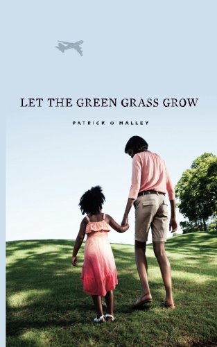 9781622173532: Let the Green Grass Grow