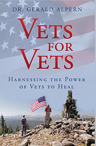 9781622179275: Vets for Vets: Harnessing the Power of Vets to Heal