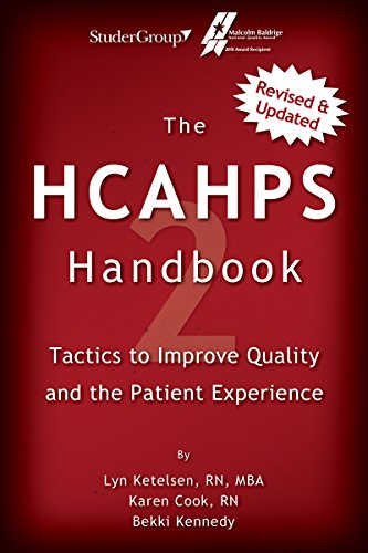 Imagen de archivo de The HCAHPS Handbook: Tactics To Improve Quality And The Patient Experience a la venta por Revaluation Books