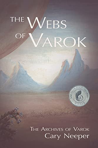 Stock image for The Webs of Varok (The Archives of Varok) for sale by Half Price Books Inc.