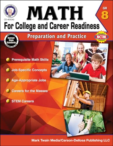 Stock image for Math for College and Career Readiness, Grade 8 : Preparation and Practice for sale by Better World Books