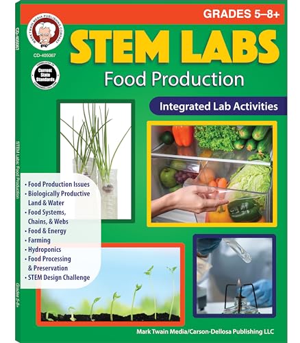 Stock image for Mark Twain Media STEM Labs: Food Production Activity Book, Grades 5-8 Hands-On Science and Technology Labs, Farming, Food Processing, Production, Preservation, and Systems (96 pgs) for sale by GF Books, Inc.