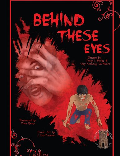 Behind These Eyes (9781622254514) by Wacks, Peter J.; De Marco, Guy Anthony