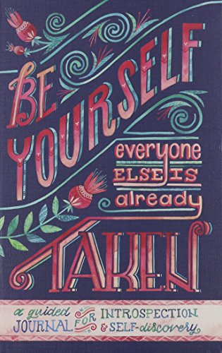 Stock image for Studio Oh! Guided Journal, Be Yourself (Everyone Else is Already Taken) for sale by ThriftBooks-Dallas