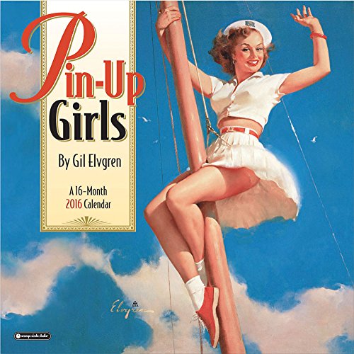 Stock image for Orange Circle Studio 16-Month 2016 Wall Calendar, Pinup Girls by Gil Elvgren for sale by Buyback Express
