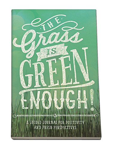 Imagen de archivo de Studio Oh! Guided Journal, The Grass Is Green Enough Journal a la venta por Jenson Books Inc