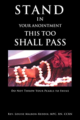 Stock image for Stand In Your Anointment This Too Shall Pass for sale by Chiron Media