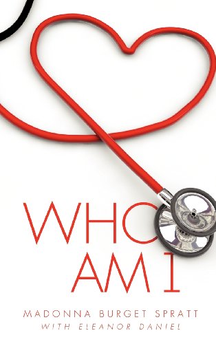 Who Am I (9781622300709) by Madonna Burget Spratt; Eleanor Daniel