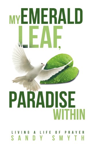 Stock image for My Emerald Leaf, Paradise Within for sale by SecondSale
