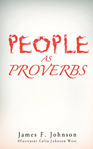 People as Proverbs (9781622302864) by James F. Johnson