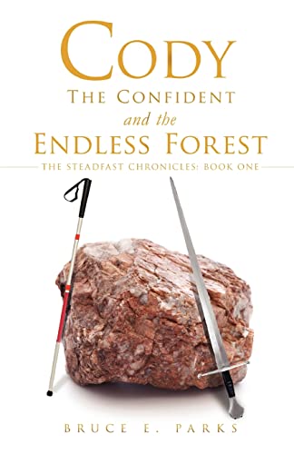 Beispielbild fr Cody the Confident and the Endless Forest zum Verkauf von HPB-Emerald