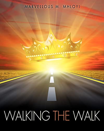 Stock image for Walking the Walk for sale by Chiron Media