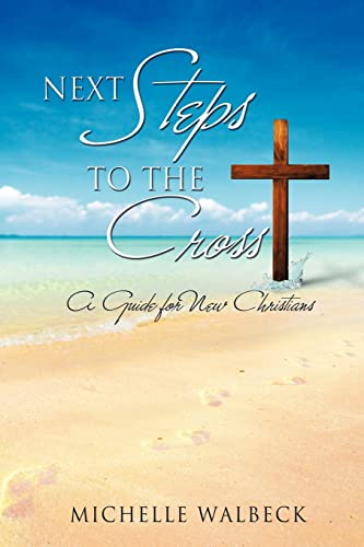 Stock image for Next Steps to the Cross for sale by Chiron Media