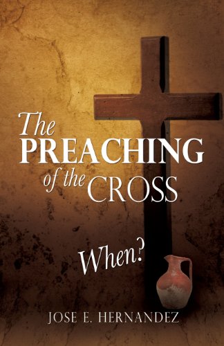 Beispielbild fr The Preaching of the Cross When? zum Verkauf von -OnTimeBooks-