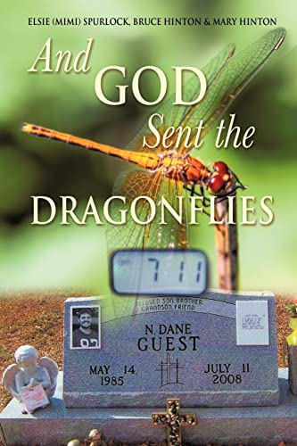 Beispielbild fr And God Sent the Dragonflies zum Verkauf von Books Unplugged