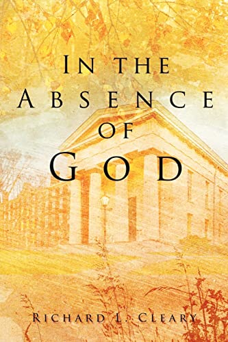 Beispielbild fr In the Absence of God zum Verkauf von ThriftBooks-Dallas