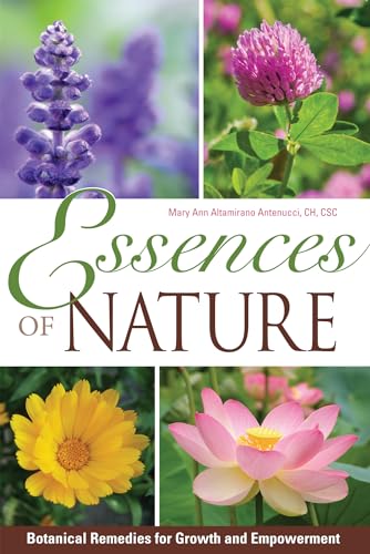

Essences of Nature: Botanical Remedies for Growth and Empowerment
