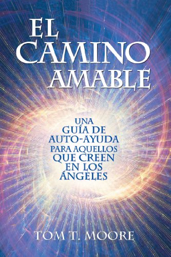 Beispielbild fr El Camino Amable (Spanish Edition) zum Verkauf von BooksRun