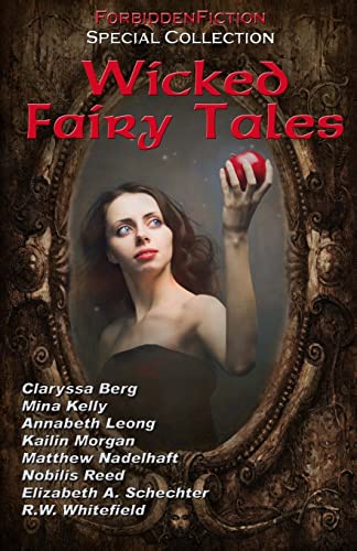 Beispielbild fr Wicked Fairy Tales: An anthology of bedtime stories for adults! zum Verkauf von Lucky's Textbooks