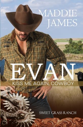 9781622375547: Evan: Kiss Me Again, Cowboy