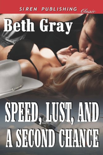 9781622410835: Speed, Lust, and a Second Chance