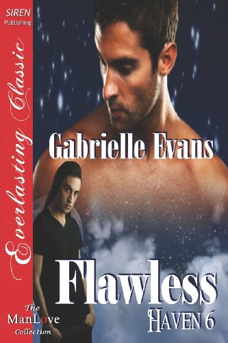Stock image for Flawless [Haven 6] (Siren Publishing Everlasting Classic Manlove) (Haven, Siren Publishing Everlasting Classic Manlove, Band 6) for sale by Buchpark