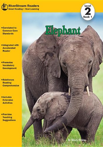 Elephant (RiverStream Readers: Level 2) (9781622430109) by Perkins, Wendy