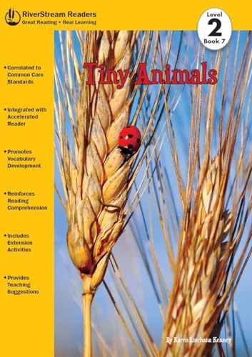 Tiny Animals, Book 7 (RiverStream Readers: Level 2) (9781622430260) by Kenney, Karen