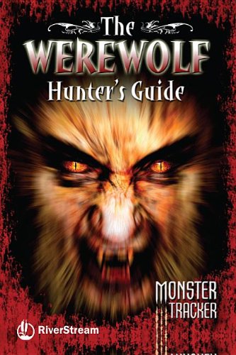 Stock image for The Werewolf Hunter's Guide (Monster Tracker) for sale by Half Price Books Inc.