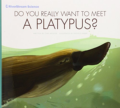 Beispielbild fr Do You Really Want to Meet a Platypus? zum Verkauf von Buchpark