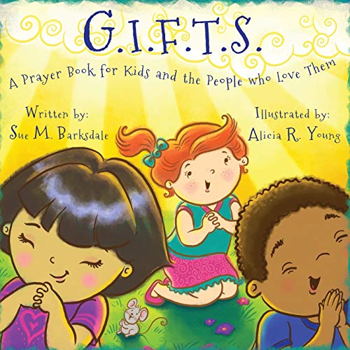 Stock image for G.I.F.T.S. for sale by Gulf Coast Books